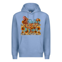 Colony Blue relax we all crazy it s not competition Premium Hoodie - MaliasSmallBusiness