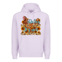 Lilac relax we all crazy it s not competition Premium Hoodie - MaliasSmallBusiness