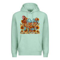 Seafoam relax we all crazy it s not competition Premium Hoodie - MaliasSmallBusiness