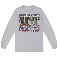 Moon Dust I'm Not Just A Daddy's Little Girl Long Sleeve Tee - CowhideDigitalArt
