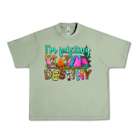 Oil Green i'm fulfilling my destiny Urban Heavy Tee - Zillion Design Studio