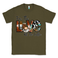 Army Green for the love of the coffe Classic Tee - CowhideDigitalArt