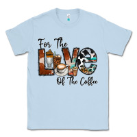 Dusty Blue for the love of the coffe Classic Tee - CowhideDigitalArt