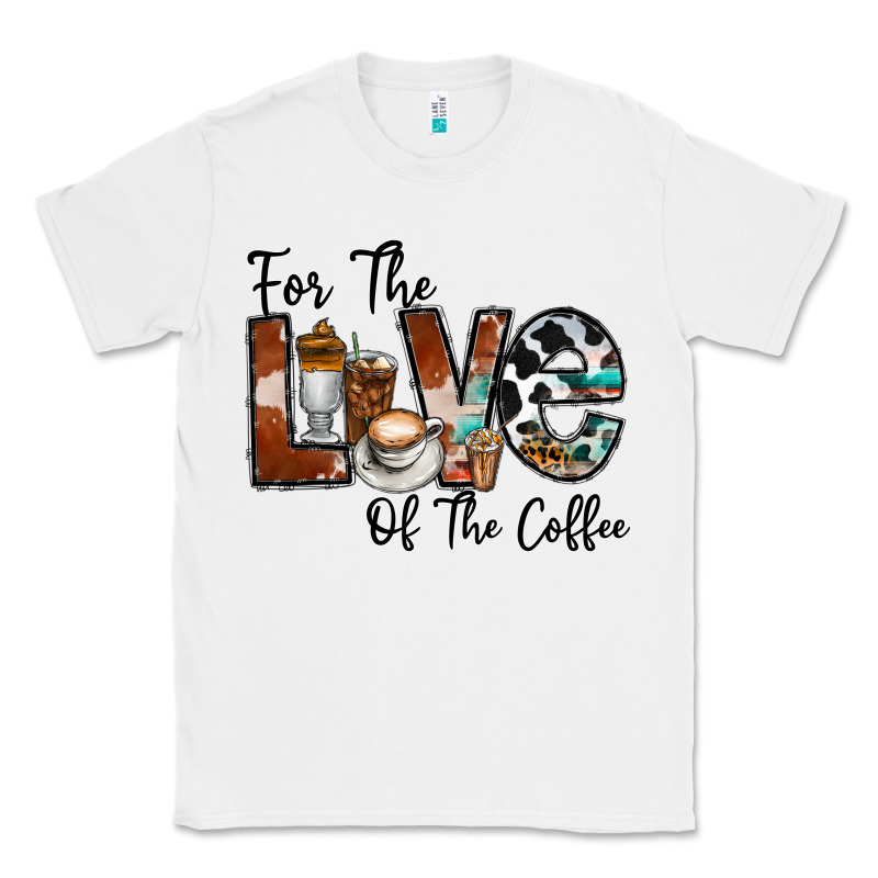 For The Love Of The Coffe Classic Tee by CowhideDigitalArt | Teevron