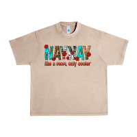 French Oak naynay like a mom only cooler Urban Heavy Tee - texasbilliewilder