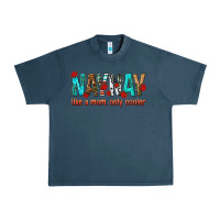 Midnight Navy naynay like a mom only cooler Urban Heavy Tee - texasbilliewilder