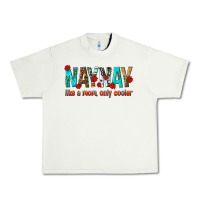 Naynay Like A Mom Only Cooler Urban Heavy Tee | Teevron