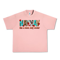 Salmon naynay like a mom only cooler Urban Heavy Tee - texasbilliewilder