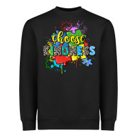 Black choose kindness Heavyweight Sweatshirt - Zillion Design Studio
