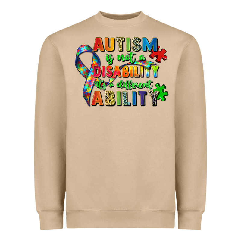 Autism Is Not A Disability Its A Different Ability Heavyweight Sweatshirt by Zillion Design Studio | Teevron