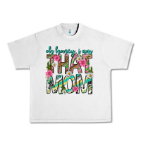 Lunar Rock oh honey i am that mom mothers day Urban Heavy Tee - texasbilliewilder