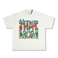 Pistachio oh honey i am that mom mothers day Urban Heavy Tee - texasbilliewilder