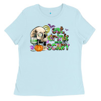 Baby Blue eat drınk and be scary Ladies Tee - AdoDesignShop