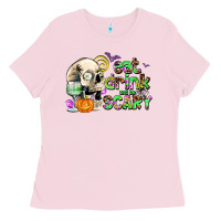 Bubblegum Pink eat drınk and be scary Ladies Tee - AdoDesignShop