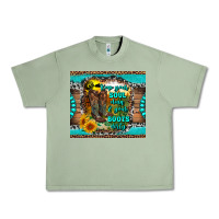 Oil Green keep your soul clean and your boots dirty Urban Heavy Tee - RanaPortraitStore