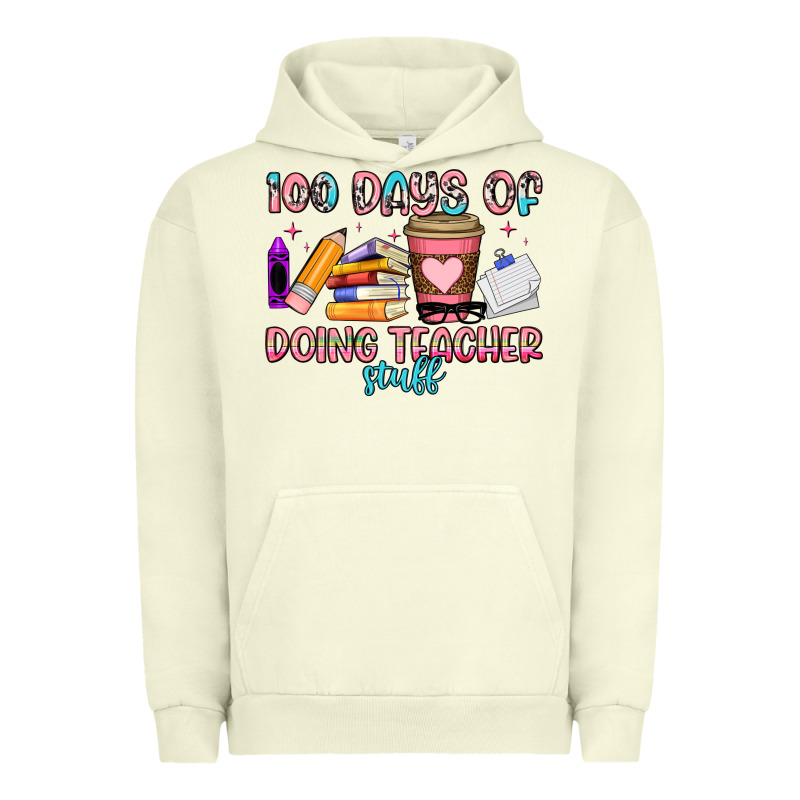 100 Days Of Doing Teacher Stuff Urban Hoodie by Artiststas | Teevron