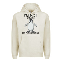 Oatmeal Heather I'm Not Short I'm Penguin Size Premium Hoodie - Bettercallsaul