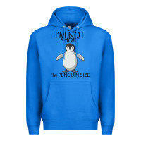 True Royal I'm Not Short I'm Penguin Size Premium Hoodie - Bettercallsaul
