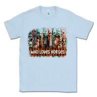 Dusty Blue just a girl who loves horses Classic Tee - CowhideDigitalArt