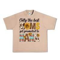 Burro only the best moms get promoted to nana Urban Heavy Tee - texasbilliewilder