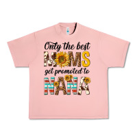 Salmon only the best moms get promoted to nana Urban Heavy Tee - texasbilliewilder