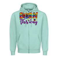 Seafoam born this way Zipper Hoodie - JahusDesignShop