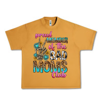 Proud Member Of The Bad Moms Club Urban Heavy Tee | Teevron
