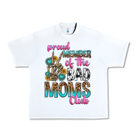 White proud member of the bad moms club Urban Heavy Tee - texasbilliewilder