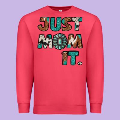 Just Mom It Premium Sweatshirt Designed By Jasminsmagicworld