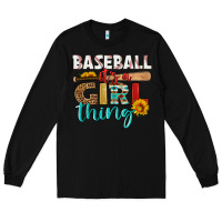 Black baseball it's a girl thing Long Sleeve Tee - HRA Design Shop