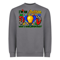 Storm im an autism dad whats your superpower Heavyweight Sweatshirt - Zillion Design Studio