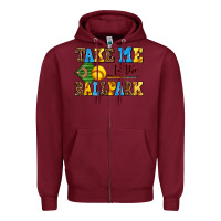 Burgundy take me to the ballpark softball Zipper Hoodie - AdoDesignShop