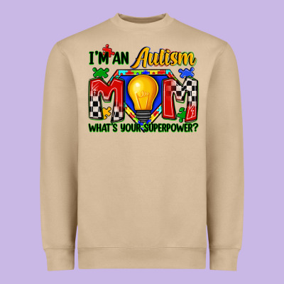I'm An Autism Mom What's Your Superpower Heavyweight Sweatshirt Designed By Zillion Design Studio