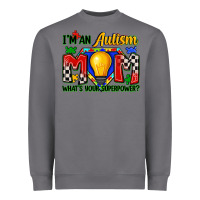 Storm i'm an autism mom what's your superpower Heavyweight Sweatshirt - Zillion Design Studio