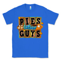 True Royal pies before guys Classic Tee - FaDigitalArtStudio
