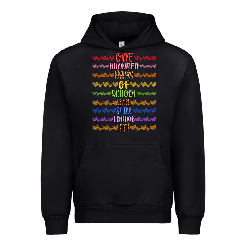 One Hundred Days Of School And Still Loving It! Urban Hoodie by Artiststas | Teevron