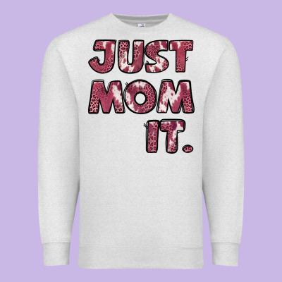 Just Mom It Premium Sweatshirt Designed By Jasminsmagicworld