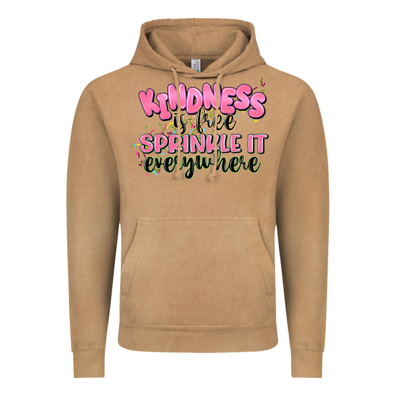 Kindness Is Free Sprinkle It Everywhere Vintage Hoodie by JahusDesignShop | Teevron