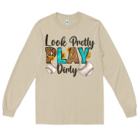 Mushroom look pretty  play dirty Long Sleeve Tee - HRA Design Shop