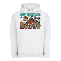 Pigment Lunar Rock and they call the thing rodeo Urban Hoodie - Artiststas