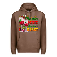 Chestnut The more wine the more merry Premium Hoodie - AdoDesignShop