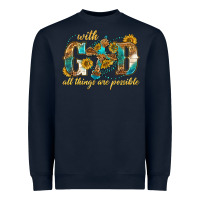 Navy with god all things are possible with cross Heavyweight Sweatshirt - texasbilliewilder