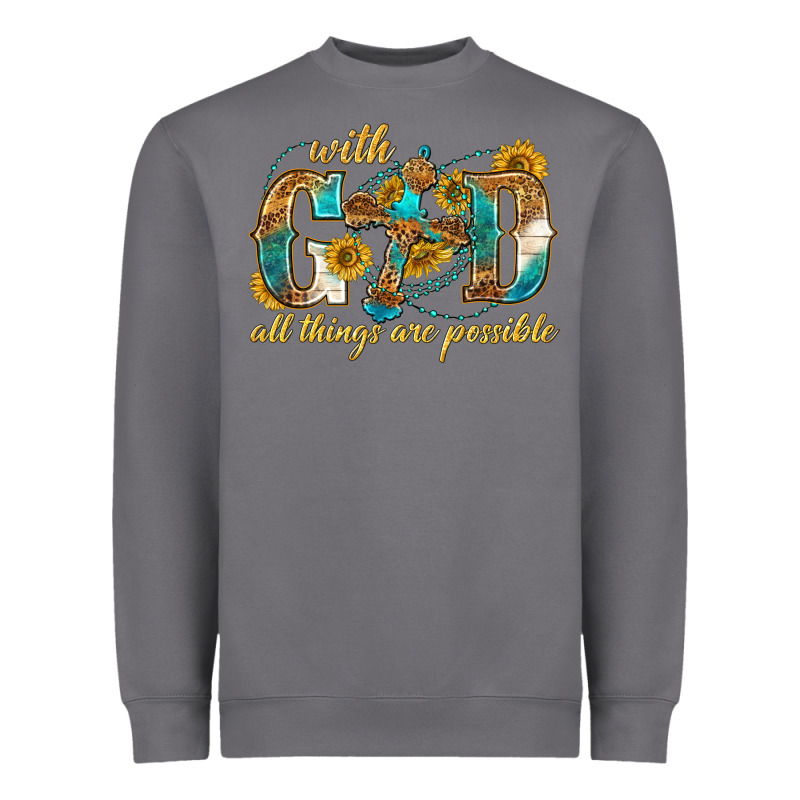 With God All Things Are Possible With Cross Heavyweight Sweatshirt by texasbilliewilder | Teevron