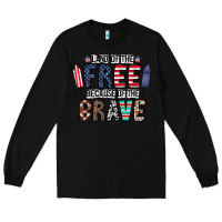 Black land of the beacause of the brave Long Sleeve Tee - CowhideDigitalArt