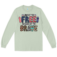 Matcha land of the beacause of the brave Long Sleeve Tee - CowhideDigitalArt