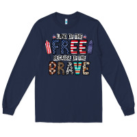 Navy land of the beacause of the brave Long Sleeve Tee - CowhideDigitalArt