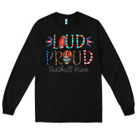 Black loud proud football mom Long Sleeve Tee - CowhideDigitalArt