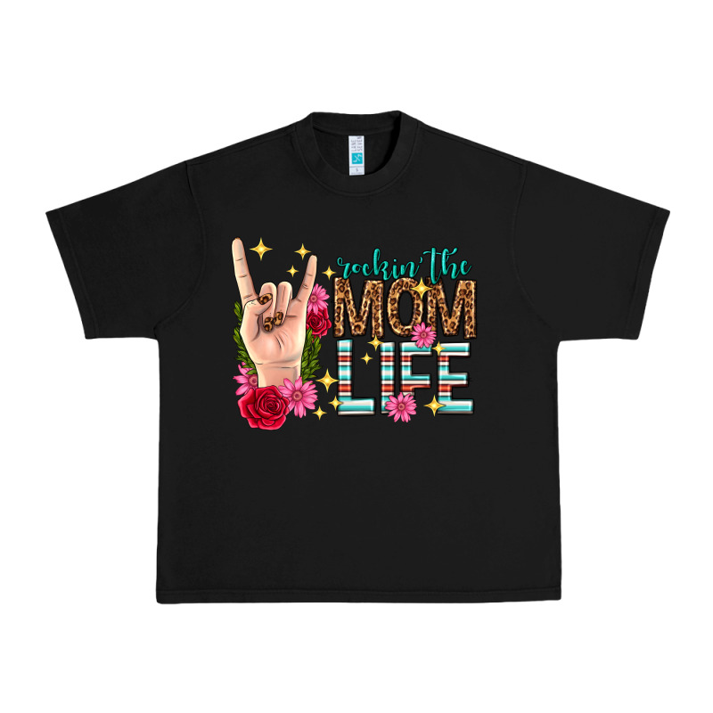 Rockin The Mom Life Mothers Day Urban Heavy Tee by texasbilliewilder | Teevron