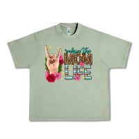 Oil Green rockin the mom life mothers day Urban Heavy Tee - texasbilliewilder