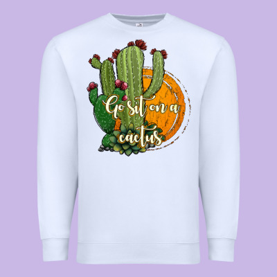 Cactus Go Sit On A Cactus Premium Sweatshirt Designed By Jasminsmagicworld